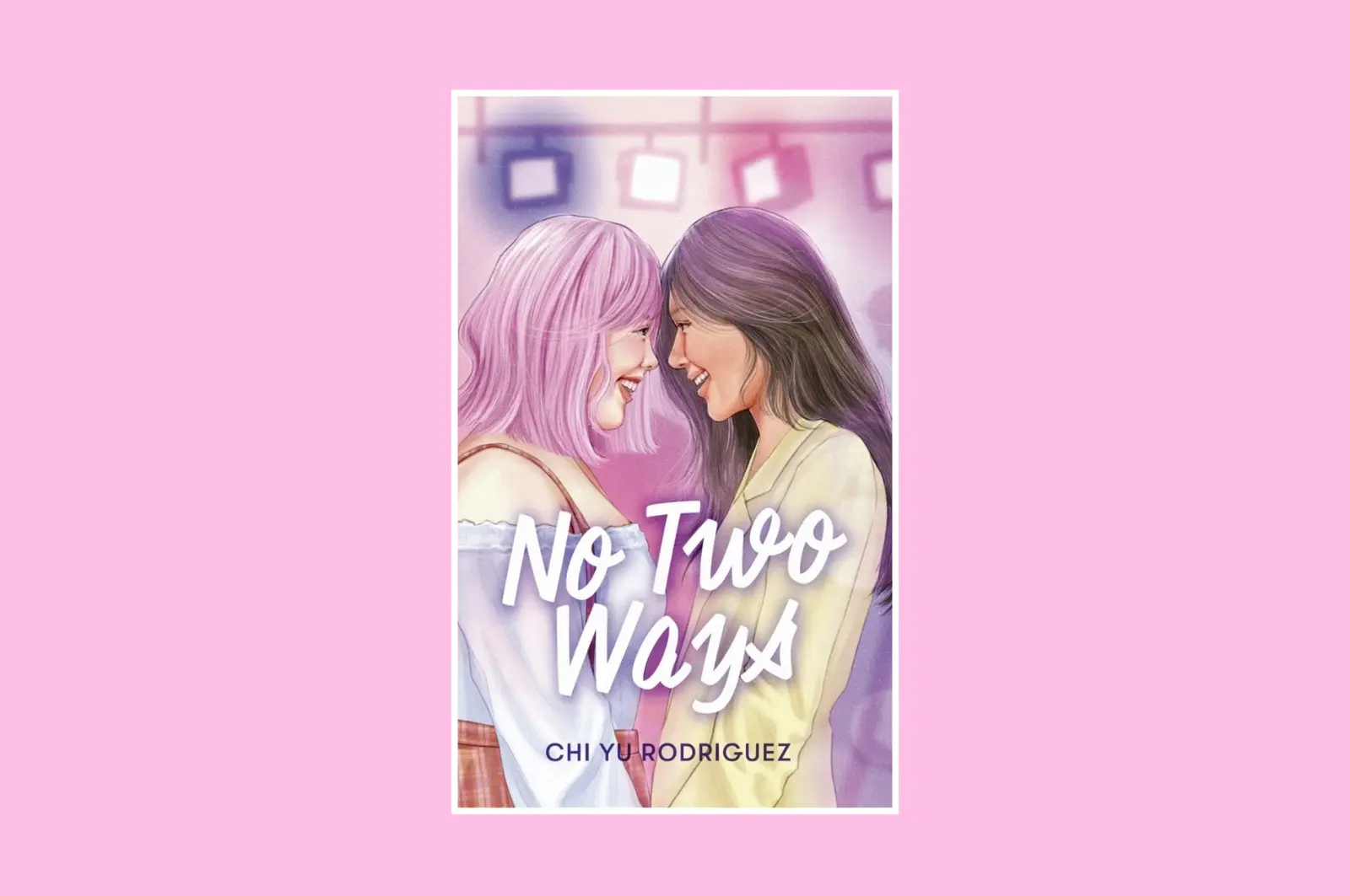 No Two Ways by Chi Yu Rodriguez.